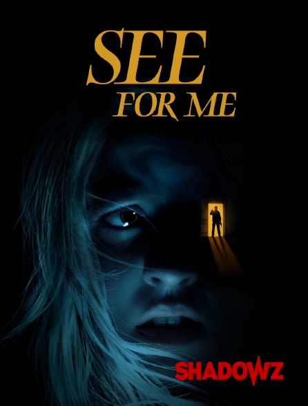 Shadowz - See for Me