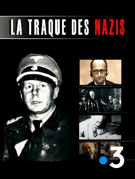 France 3 - La traque des nazis - Le dernier combat