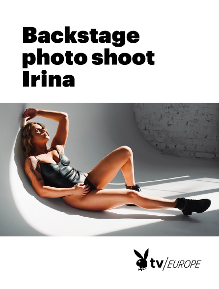 Playboy TV - Backstage photo shoot Irina