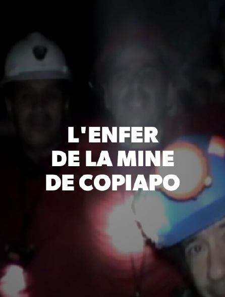 L'enfer de la mine de Copiapo