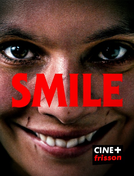 CINE+ Frisson - Smile