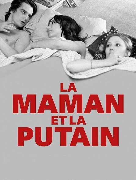 La maman et la putain