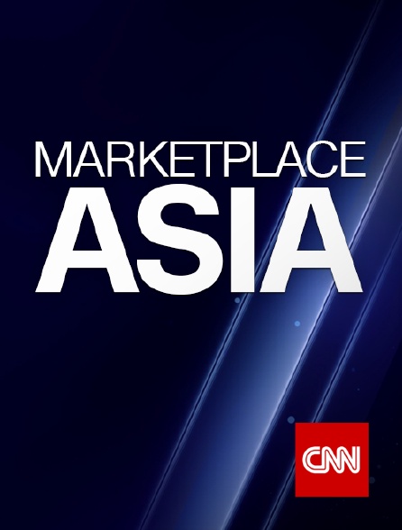 CNN - Marketplace Asia