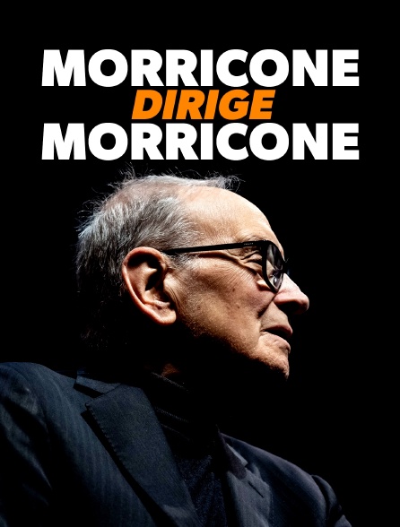 Morricone dirige Morricone