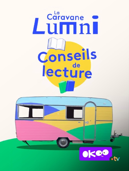 Okoo - La caravane Lumni : conseils de lecture