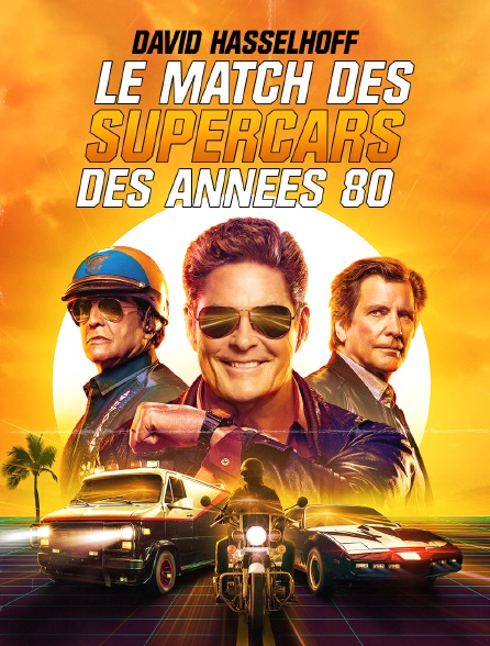 David Hasselhoff : le match des supercars des années 80