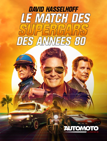 Automoto - David Hasselhoff : le match des supercars des années 80