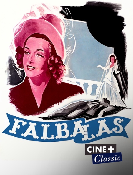 Ciné+ Classic - Falbalas