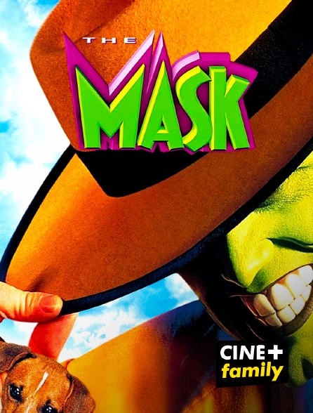 CINE+ Family - The Mask