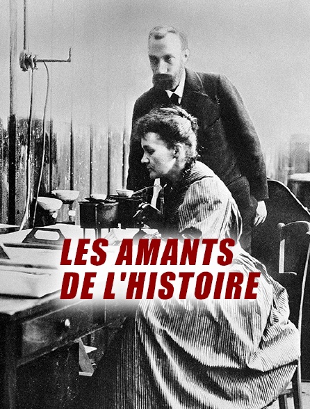 Les amants de l'histoire