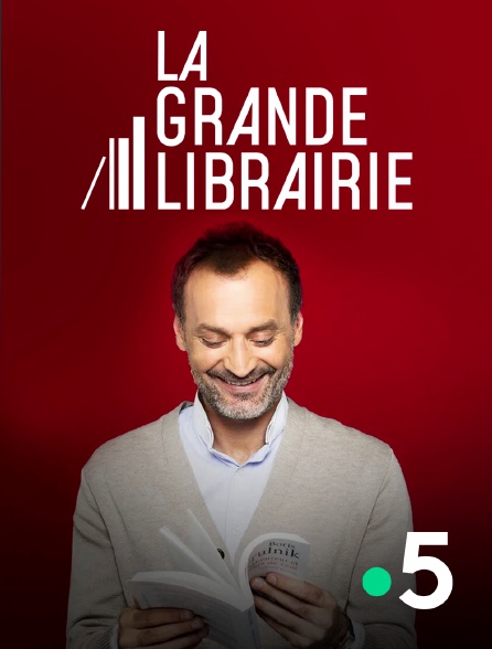 France 5 - La grande librairie
