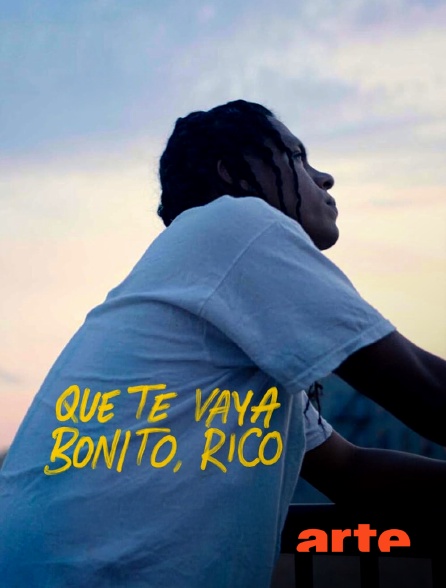 Arte - Que te vaya bonito, Rico