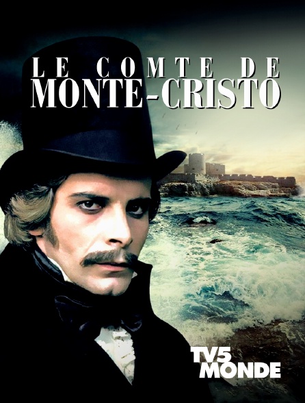 TV5MONDE - Le comte de Monte-Cristo - 18/09/2024 à 14h03