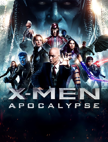 X-Men : Apocalypse