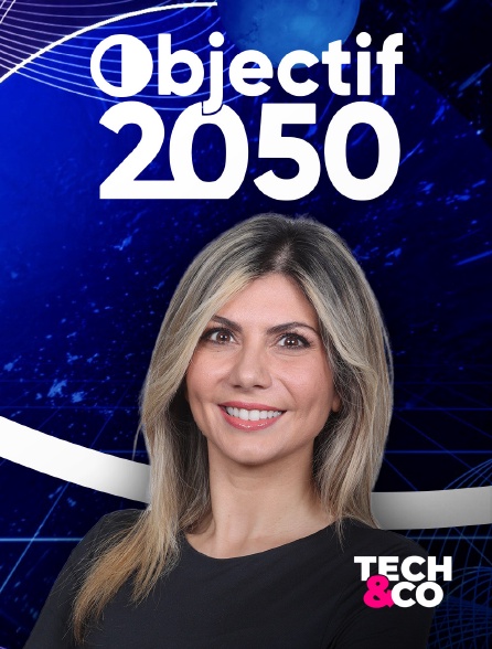 Tech&Co - Objectif 2050