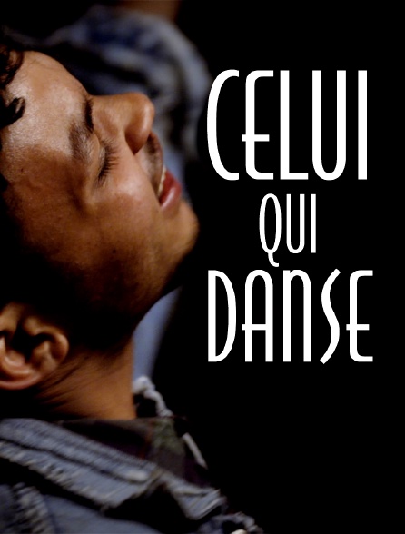 Celui qui danse