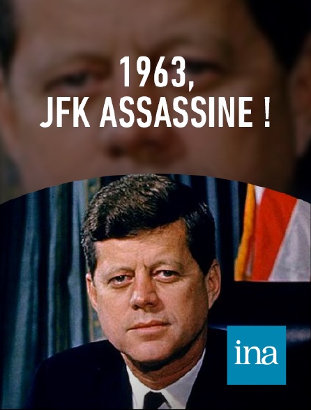 INA - Assassinat Kennedy