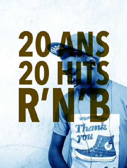 20 ans - 20 hits r'n'b