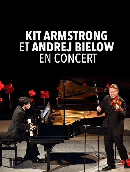 Kit Armstrong et Andrej Bielow en concert