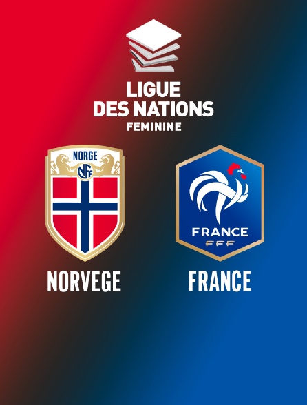 Football - Ligue des nations féminine : Norvège / France
