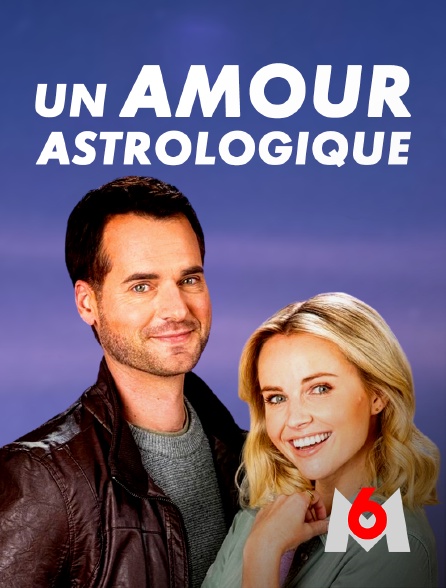 M6 - Un amour astrologique