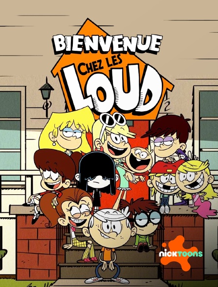 Nicktoons - Bienvenue chez les Loud