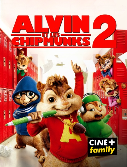 CINE+ Family - Alvin et les Chipmunks 2