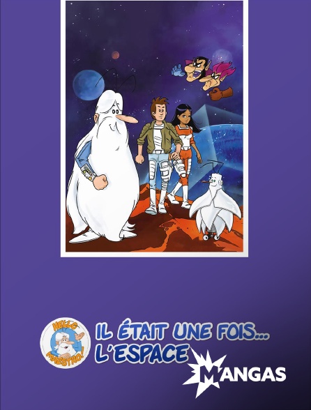 MANGAS - Il était une fois... l'espace