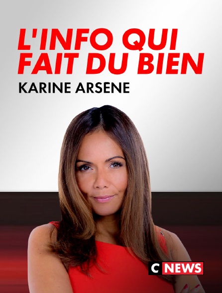 CNEWS - L'info qui fait du bien