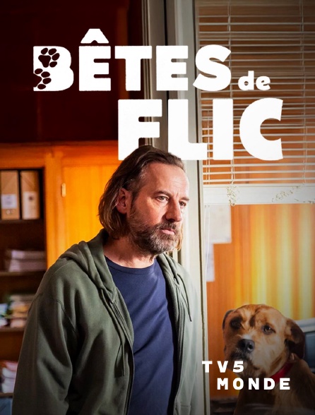 TV5MONDE - Bêtes de flic