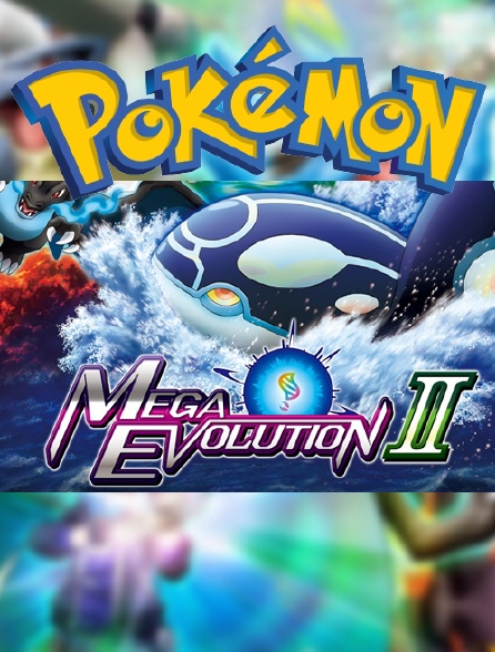 Pokemon Mega évolution 2