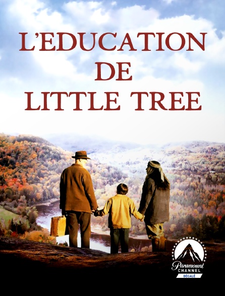 Paramount Channel Décalé - L'éducation de Little Tree