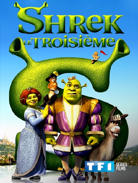 TF1 Séries Films - Shrek le troisième