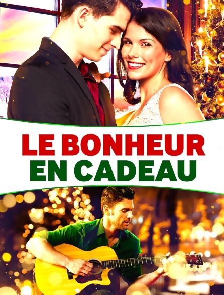 Le bonheur en cadeau