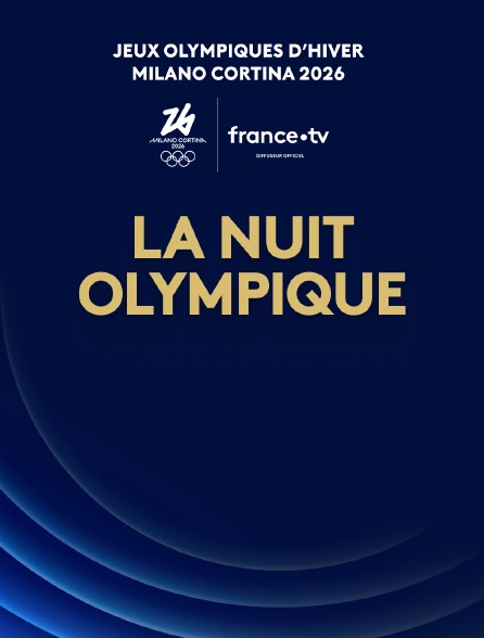 france.tv - Milan-Cortina 2026 : La nuit olympique
