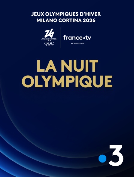 France 3 - Milan-Cortina 2026 : La nuit olympique