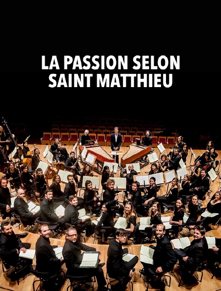 La Passion selon saint Matthieu