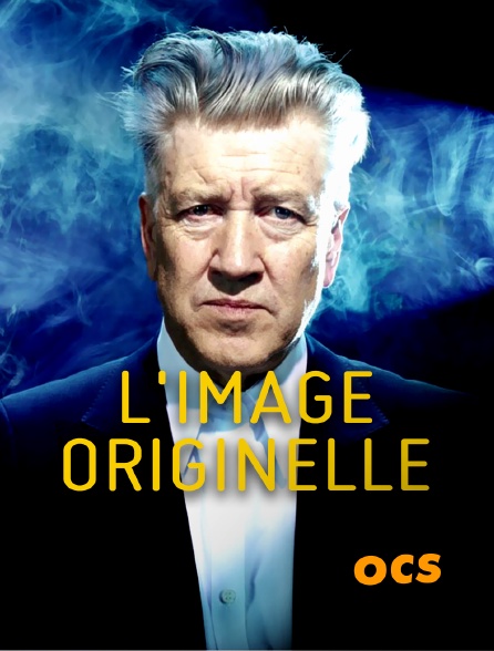 OCS - L'image originelle