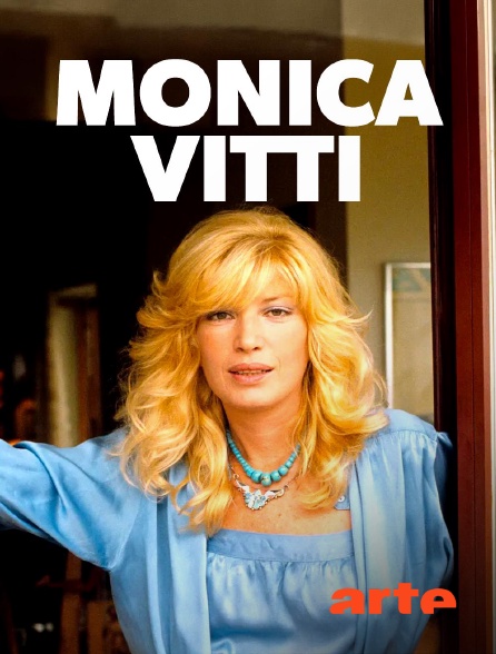 Arte - Monica Vitti : L'avventura d'une icône italienne