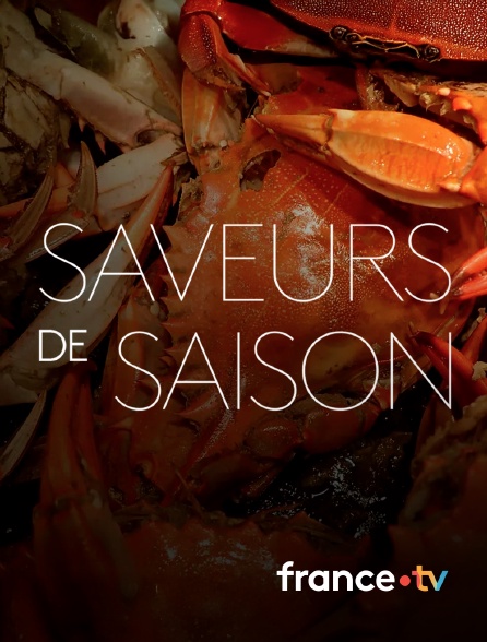 france.tv - Saveurs de saison
