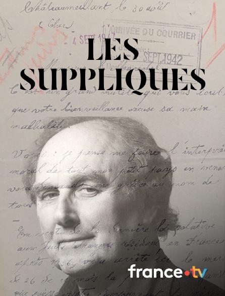 france.tv - Les suppliques