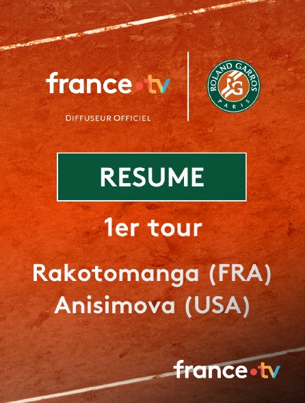 france.tv - Roland-Garros - 1er tour (F) : le résumé de Sarah Rakotomanga vs Amanda Anisimova