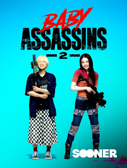 Sooner - Baby assassins 2