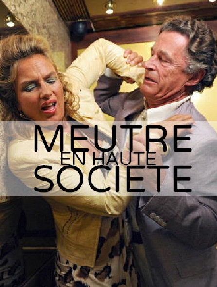 Meurtres en haute société