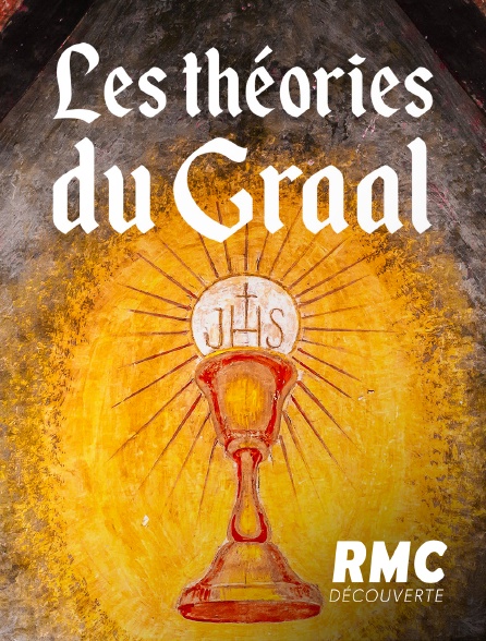 RMC Découverte - Les théories du Graal