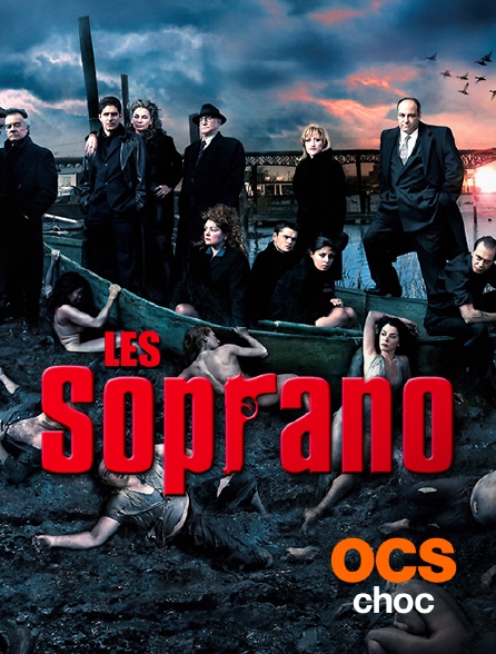 OCS Choc - Les Soprano