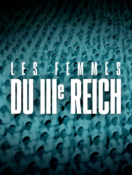Les femmes du IIIe Reich
