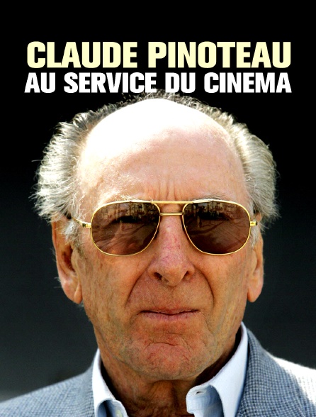 Claude Pinoteau, au service du cinéma