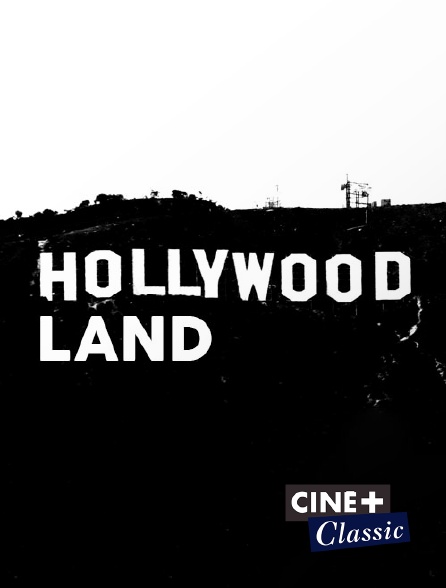 Ciné+ Classic - Hollywoodland