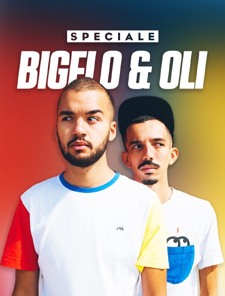 Spéciale BigFlo&Oli